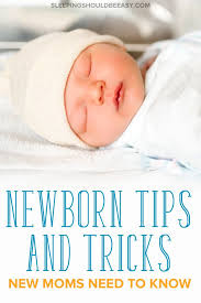Newborn Tips And Tricks New Moms Need To Know Parenting Books Baby Newborn Newborn Mom