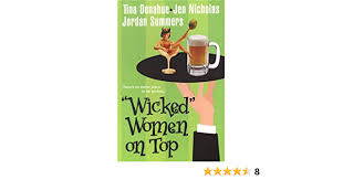 Dunn brothers coffee is a franchise company of coffeehouses founded in st. Amazon Com Wicked Women On Top Donahue Tina Nicholas Jen Summers Jordan Books