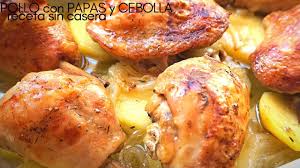 Pollo al horno con papas. Pollo Asado Al Horno Con Papas Y Cebolla Youtube