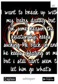 I Want To Break Up With My Baby Daddy But For Some Reason The Relationship Keeps