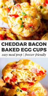 Cheddar Bacon Baked Egg Cups Are An Easy And Delicious Breakfast Recipe You Can Meal Prep Or Ma Healthy Breakfast Recipes Breakfast Cups Healthy Baked Egg Cups