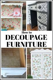 How To Decoupage Furniture Girl In The Garage Decoupage Furniture Decopage Furniture Furniture Diy