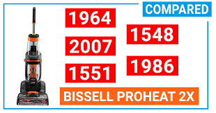 Bissell Proheat 2x Revolution Pet Pro 1986 Vs 1964 Compare Bissell Proheat 2x 1548 1986 1964 2007 1551 2019