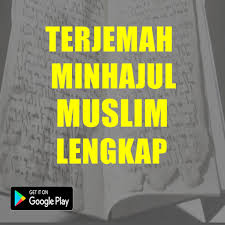 .terjemah minhajul abidin karangan iman al ghazali yang di terjemahkan oleh k. Terjemah Minhajul Muslim Lengkap Apk Download Per Windows Ultima Versione 1 0