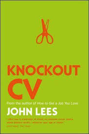 There is a lot riding on this first impression with up to 90% of cvs being rejected by recruiters. Knockout Cv John Lees 9780077152857