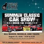 Summer Classic Car Show **Under the Stars**