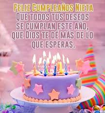 Que La Pases Bonito Nieta Feliz Cumpleanos Que La Pases Bonito