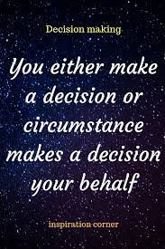 Pin On Quotes About Decisions
