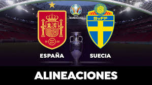 Jugará el martes 6, ante la italia de mancini por una plaza en la final. Alineacion Oficial De Espana Contra Suecia En El Partido De Hoy De La Eurocopa 2021
