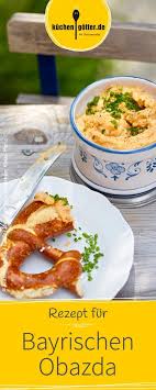 Bayerischer Obazda Rezept Rezepte Bayrische Rezepte Bayerisches Essen
