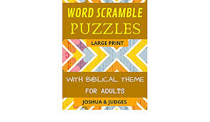 Make sure you hurry because you are on a bible scramble timer. Amazon Com Word Scramble Puzzles With Biblical Theme For Adults 1000 Words Large Print Puzzles From Joshua Judges 9798602068979 Story Our Christ Books