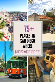 75 Places Where Kids Are Free In San Diego This October Kids Free San Diego Is Every October This Is O San Diego Vacation San Diego Kids California Travel