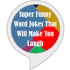 Clicking on the link to this page will result in a wonder waster of time. Amazon Com Super Funny Word Jokes That Will Make You Laugh Alexa Skills