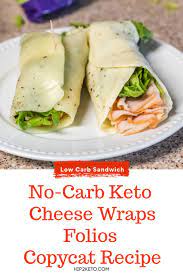 No-carb Keto Cheese Wraps Folios Copycat Recipe Keto Cheese Cheese Wrap Copycat Recipes