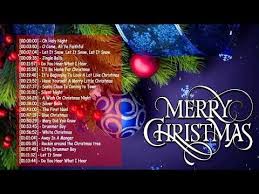 Top 100 Traditional Christmas Songs Ever Best Classic Christmas Songs 2018 Collection Youtub Traditional Christmas Songs Xmas Songs Classic Christmas Songs