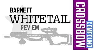 Barnett Whitetail Hunter Compound Crossbow Review