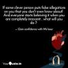 I would like to add some situations require a quick defense for example (personal accusation of you specifically did something) as staying silent might. 1
