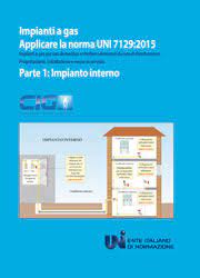 Uni 7129/15 impianti a gas per uso domestico e similare alimentati da rete di. Manuali Pratici Uni 7129 2015 Impianti A Gas Certifico Srl