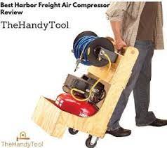 Best Harbor Freight Air Compressor Reviews Choices To Make Your Life Easier Air Compressor Compressor Harbor