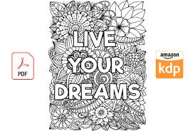 251 quotes have been tagged as meaningful: Design Complex Inspirational Quotes Coloring Book Pages For Amazon Kdp By Redwan78 Fiverr