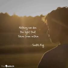Best Innershine Quotes Status Shayari Poetry Thoughts Yourquote