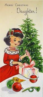 Merry Christmas Daughter To All 4 Of My Girls Love You Mom Vintage Christmas Cards Merry Christmas Card Greetings Christmas Illustration