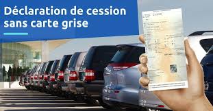 J'enregistre la vente de mon véhicule. Declaration De Cession Sans Carte Grise Comment Faire