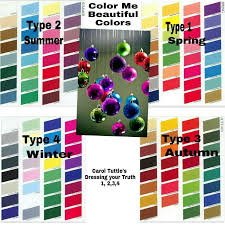 Color Me Beautiful Colors Carol Tuttle S Dyt Type 1 2 3 4 Color Me Beautiful Seasonal Color Analysis Type 4