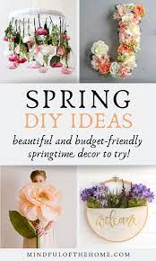 13 Diy Spring Decor Ideas With Flowers Spring Decor Diy Spring Diy Diy Spring Crafts