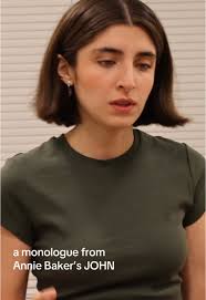 John by Annie Baker Monologue