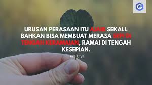 Kata bijak tentang sebuah penantian. 17 Kata Kata Bijak Tere Liye Dari Berbagai Karya Guratgarut