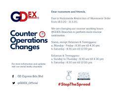 Get real time tracking information of your gati parcels. Gd Express Sdn Bhd On Twitter Dear Customers Friends Due To Nationwide Restriction Of Movement Order From 18 3 20 31 3 20 We Are Changing Our Counter Working Hours Gdex Branches To