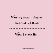 Bushnell , creativity , shower , thinking. 60 Sleeping Baby Quotes And Captions For Your Sweet Child