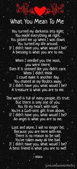 You Mean The World To Me Poems For Her Him Romantic Quotes Friendship Quotes Romantic Love Quotes