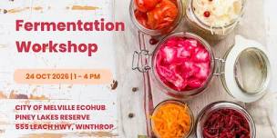 Fermentation For Optimal Gut Health at Melville Eco Hub
