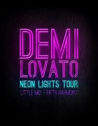 Neon Lights Tour Poster Design Demi Lovato Little Mix Fifth Harmony Lights Tour