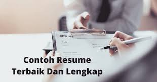 Maybe you would like to learn more about one of these? Contoh Resume Terbaik Format Lengkap Untuk Mohon Kerja