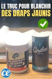 C'est une substance totalement biodégradable, qui n'est ni. Vos Draps Ont Jauni L Astuce Pour Des Draps Eclatants De Blancheur