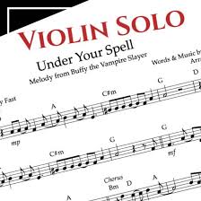 Under Your Spell Buffy The Vampire Slayer Sheet Music Violin Melody Buffy The Vampire Slayer Sheet Music Digital Sheet Music