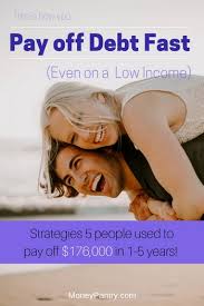 We did not find results for: 31 Creative Ways To Pay Off Debt Fast With Low Income Paid Off 176 000 In A Few Years Moneypantry