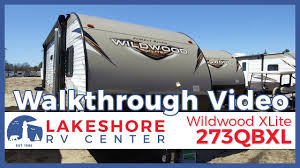 We did not find results for: 2019 Forest River Wildwood X Lite 273qbxl Walkthrough Lakeshore Rv Youtube