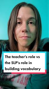 The teacher's role vs the SLP's role in building vocabulary.  #speechlanguagepathologist #vocabularybuilding #literacymatters  #readingcomprehension #specialeducation