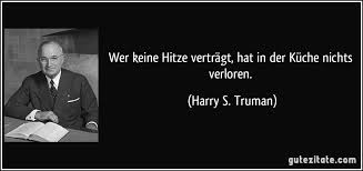 Wer Keine Hitze Vertragt Hat In Der Kuche Nichts Verloren