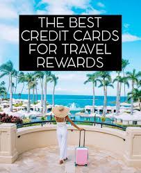 The best value in owning and using a travel rewards card comes from redeeming the rewards for more travel. The Best Travel Reward Credit Cards Jetsetchristina
