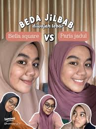 Perbandingan Jilbab Bella Square dan Paris Jadul yang Wajib Diketahui