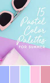 15 Downloadable Pastel Color Palettes For Summer Pastel Colour Palette Color Schemes Colour Palettes Summer Color Palettes