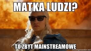 Jak zwykle nie mam się do czego przyczepić w kwestii realizacji odcinków. Gra O Tron Artykuly Glos Szczecinski