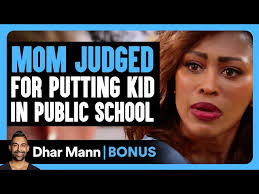 MOM JUDGED For Putting KID In PUBLIC SCHOOL