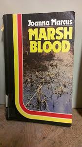 Marsh Blood : Marcus, Joanna: Amazon.es: Libros