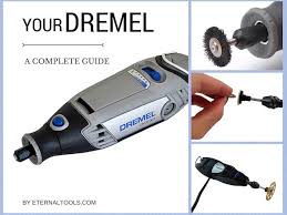 Complete Guide To Your Dremel Rotary Tool